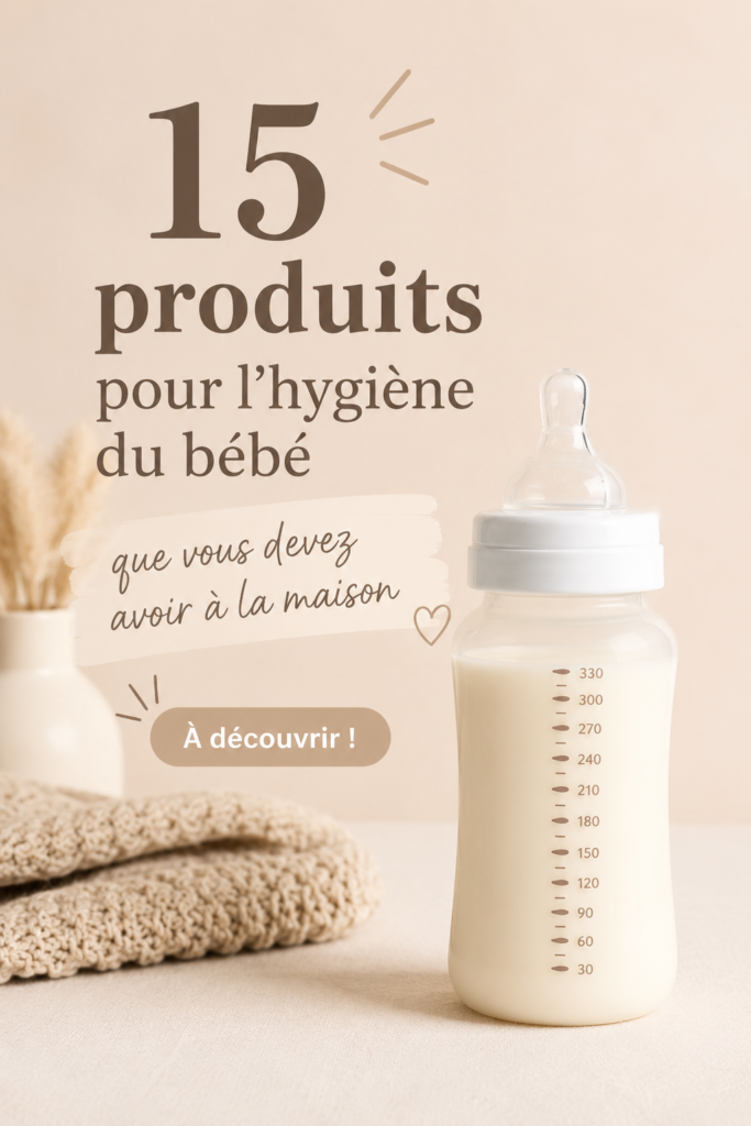 Produits d'hygiène essentiels pour bébé disposés sur une table