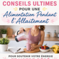 Une mère allaitant son bébé tout en prenant un repas équilibré