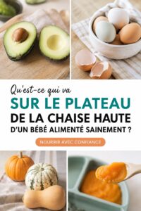 Plateau de chaise haute rempli d'aliments sains pour bébé.