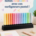 Des surligneurs pastel colorés sur un bureau avec des notes organisées.