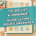 Modèle de to-do list imprimable pour une meilleure organisation familiale.