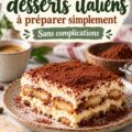 Assortiment de desserts italiens faits maison sur une table familiale