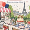 Fête d'anniversaire sur le thème de Madeline à Paris avec décorations colorées et une table festive.