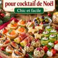 Plateaux apéritifs colorés pour un cocktail de Noël festif
